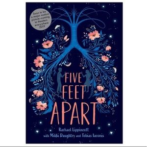 FIVE FEET APART BY RACHEL LIPPINCOTT 💕